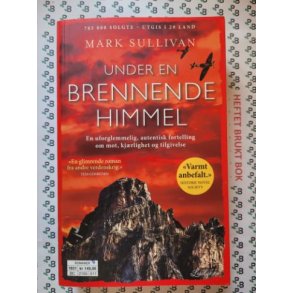 Mark Sullivan - Under en brennende himmel (Heftet)