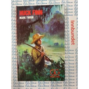 Mark Twain - Huck Finn (I)