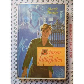 Mark Twain - Prinsen og fattiggutten