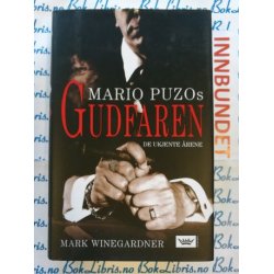 Mark Winegardner - Mario Puzos Gudfaren (I)