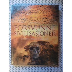 Markus Hattstein - Forsvunne Sivilisasjoner