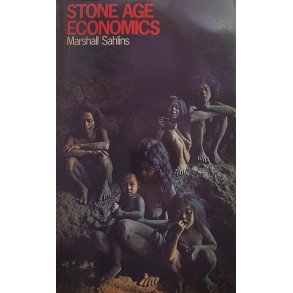 Marshall Sahlins - Stone Age Economics (Heftet)