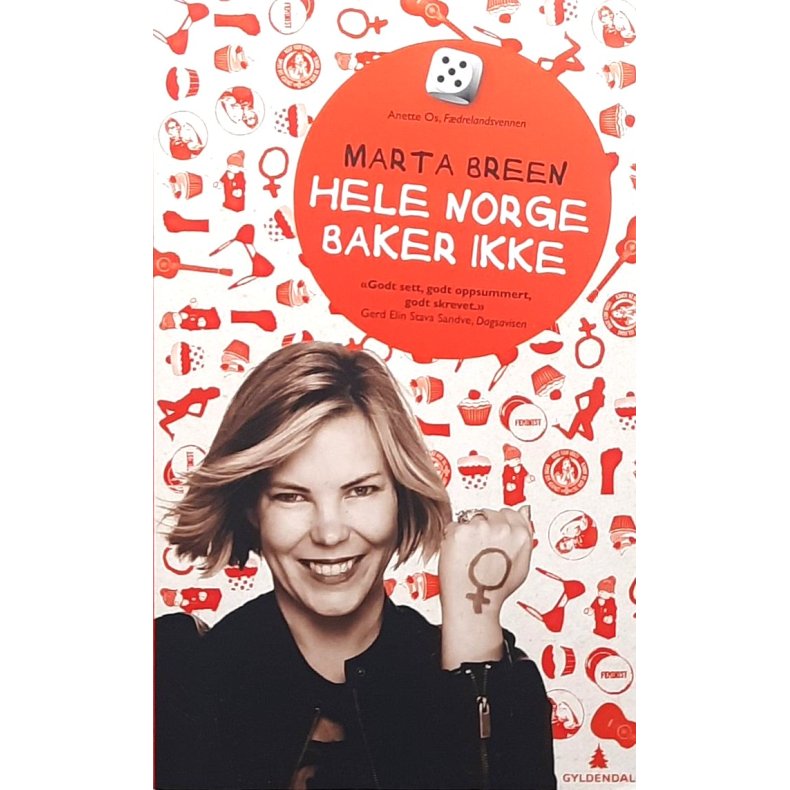 Marta Breen - Hele Norge baker ikke (Heftet)
