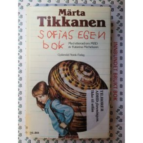 Mrta Tikkanen - Sofias egen bok