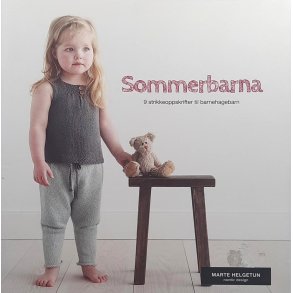 Marte Helgetun - Sommerbarna 9 strikkeoppskrifter til barnehagebarn (Heftet)