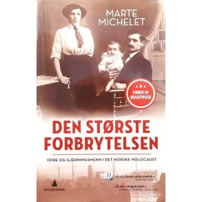 Marte Michelet - Den st�rste forbrytelsen (I)