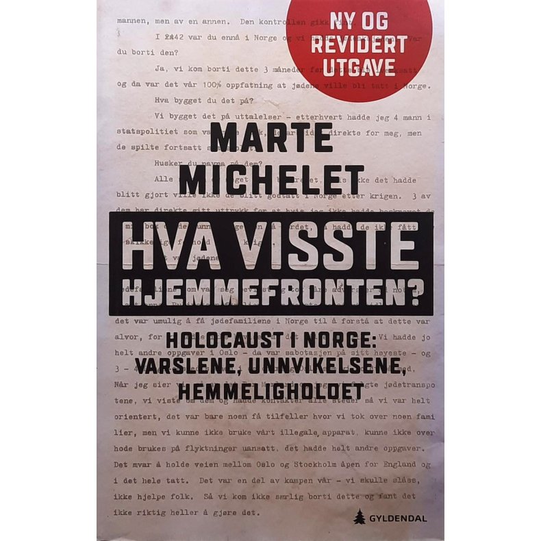 Marte Michelet - Hva visste hjemmefronten? (Bruktbok)
