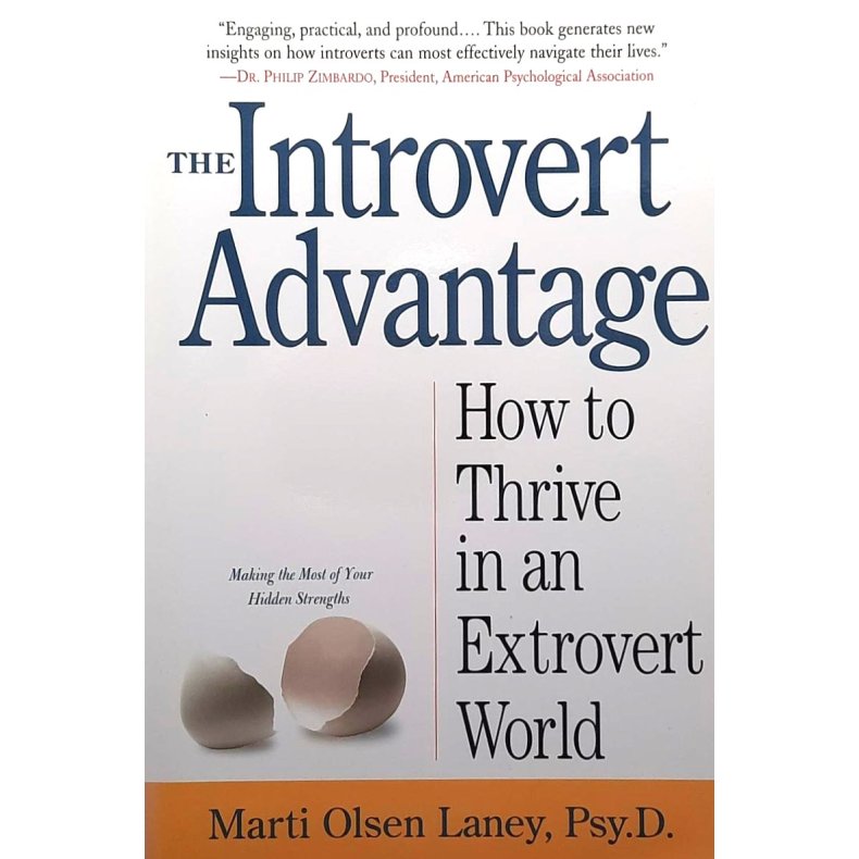 Marti Olsen Laney - The Introvert Advantage (Heftet)
