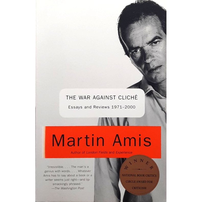 Martin Amis - The War Against Clich� (Heftet)