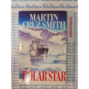 Martin Cruz Smith - Polar Star