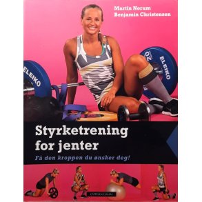Martin Norum og Benjamin Christensen - Styrketrening for jenter