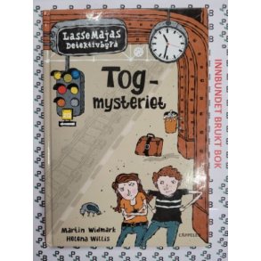 Martin Widmark - LasseMajas Detektivbyr Togmysteriet