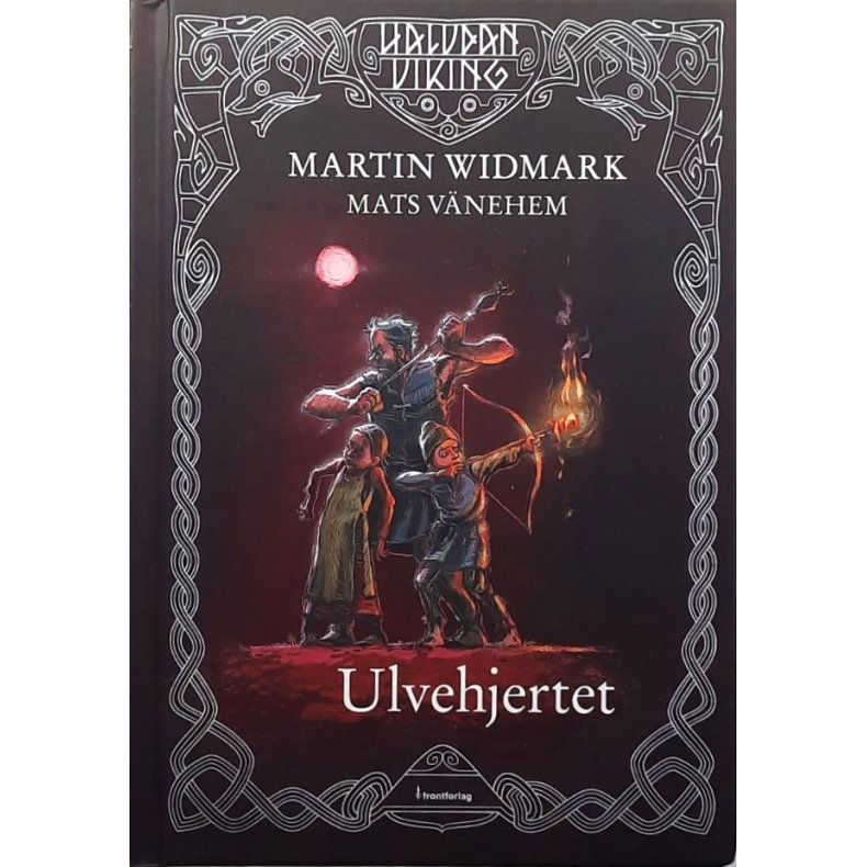Martin Widmark - Ulvehjertet (Innbundet)