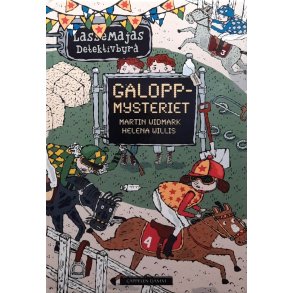 Martin Widmark og Helena Willis - Galoppmysteriet