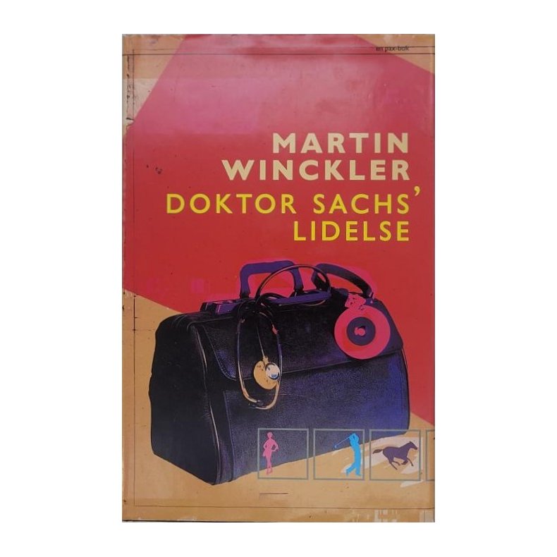 Martin Winckler - Doktor Sachs' lidelse