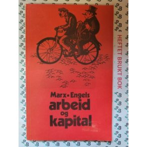Marx - Engels - Arbeid og kapital