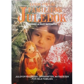 Mary Batchelor (red.) - Familiens Julebok (Innb.)