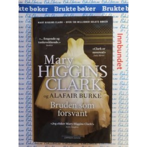 Mary Higgins Clark - Bruden som forsvant