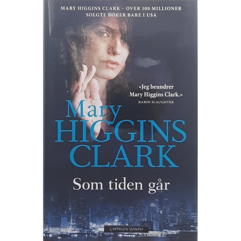Mary Higgins Clark - Som tiden gr