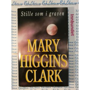 Mary Higgins Clark - Stille som i graven (I)