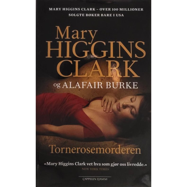 Mary Higgins Clark og Alafair Burke - Tornerosemorderen