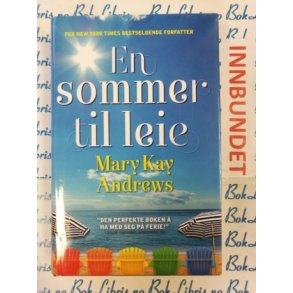 Mary Kay Andrews - En sommer til leie