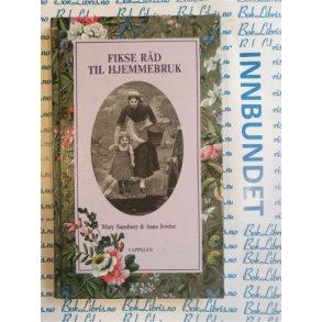 Mary Sansbury - Fikse rd til hjemmebruk