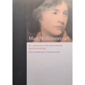 Mary Wollstonecraft - Et forsvar for kvinnens rettigheter - Innbundet