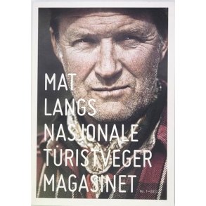 Mat langs nasjonale turistveger magasinet No. 1-2012