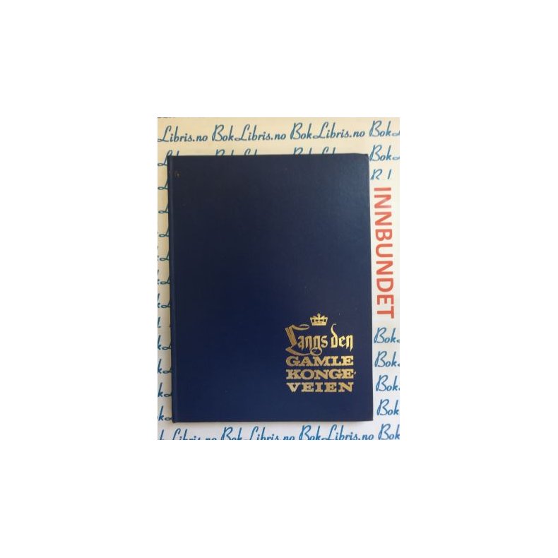 Mathis Kvrne - Langs den gamle kongeveien (I)