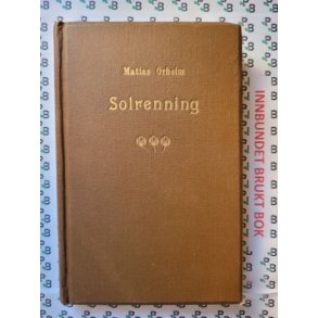 Matias Orheim - Solrenning (1916)