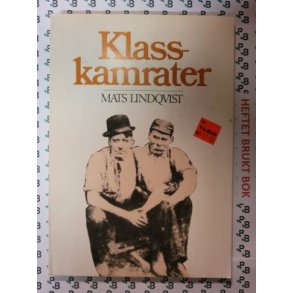 Mats Lindqvist - Klasskamrater