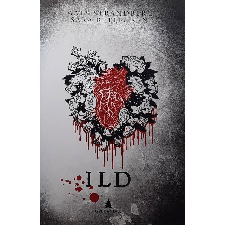 Mats Strandberg og Sara B. Elfgren - Ild - Innbundet