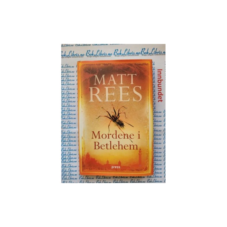 Matt Rees - Mordene i Betlehem