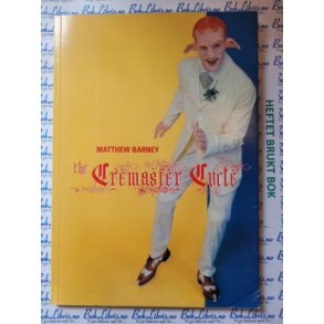 Matthew Barney - The Cremaster Cycle