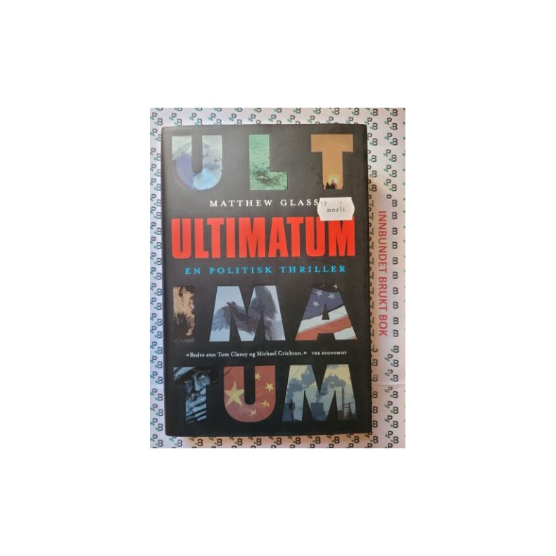 Matthew Glass - Ultimatum - En politisk thriller