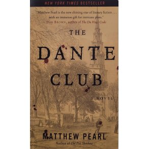 Matthew Pearl - The Dante Club