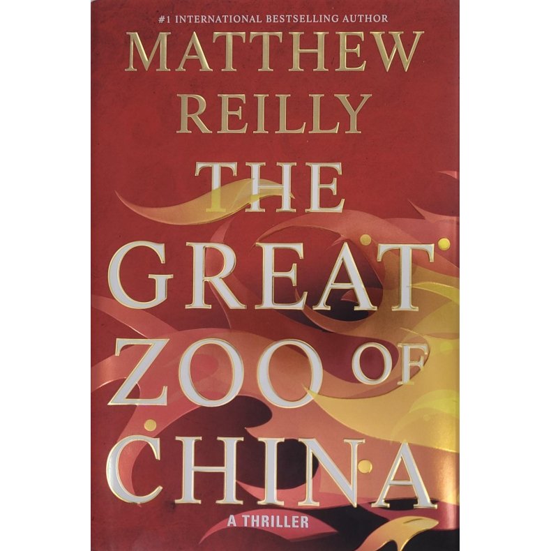 Matthew Reilly - The Great Zoo Of China