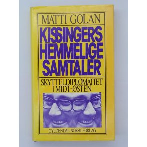 Matti Golan - Kissingers hemmelige samtaler