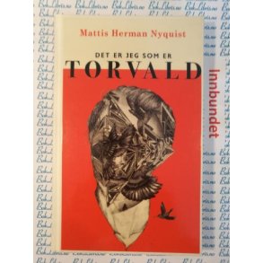 Mattis Herman Nyquist - Det er jeg som er Torvald