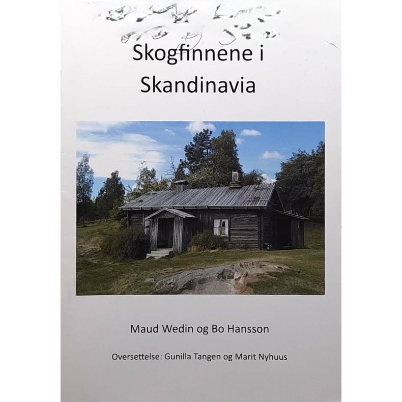 Maud Wedin og Bo Hansson - Skogfinnene i Skandinavia (Heftet)
