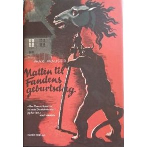 Max Mauser - Natten til Fandens geburtsdag