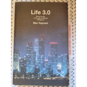 Max Tegmark - Life 3.0
