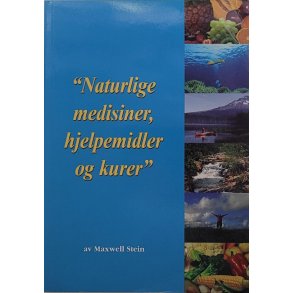 Maxwell Stein - Naturlige medisiner, hjelpemidler og kurer
