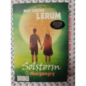 May Grethe Lerum - Solstorm 3 - Morgengry