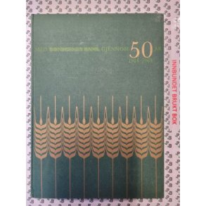 Med Bndernes Bank gjennom 50 r 1918-1968