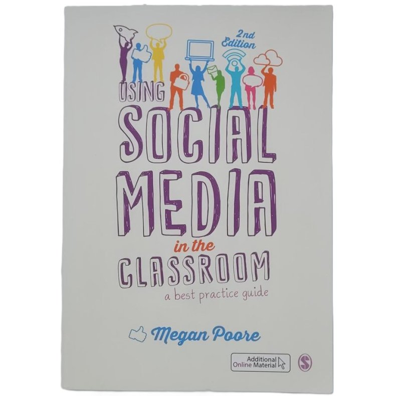 Megan Poore - Using Social Media in the Classroom