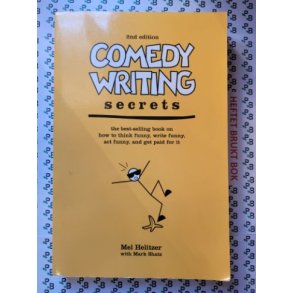 Mel Helitzer with Mark Shatz - Comedy Writing Secrets