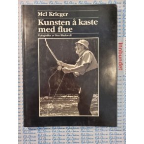 Mel Krieger - Kunsten  kaste med flue