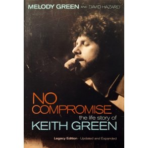 Melody Green and David Hazard - No Compromise (Heftet)